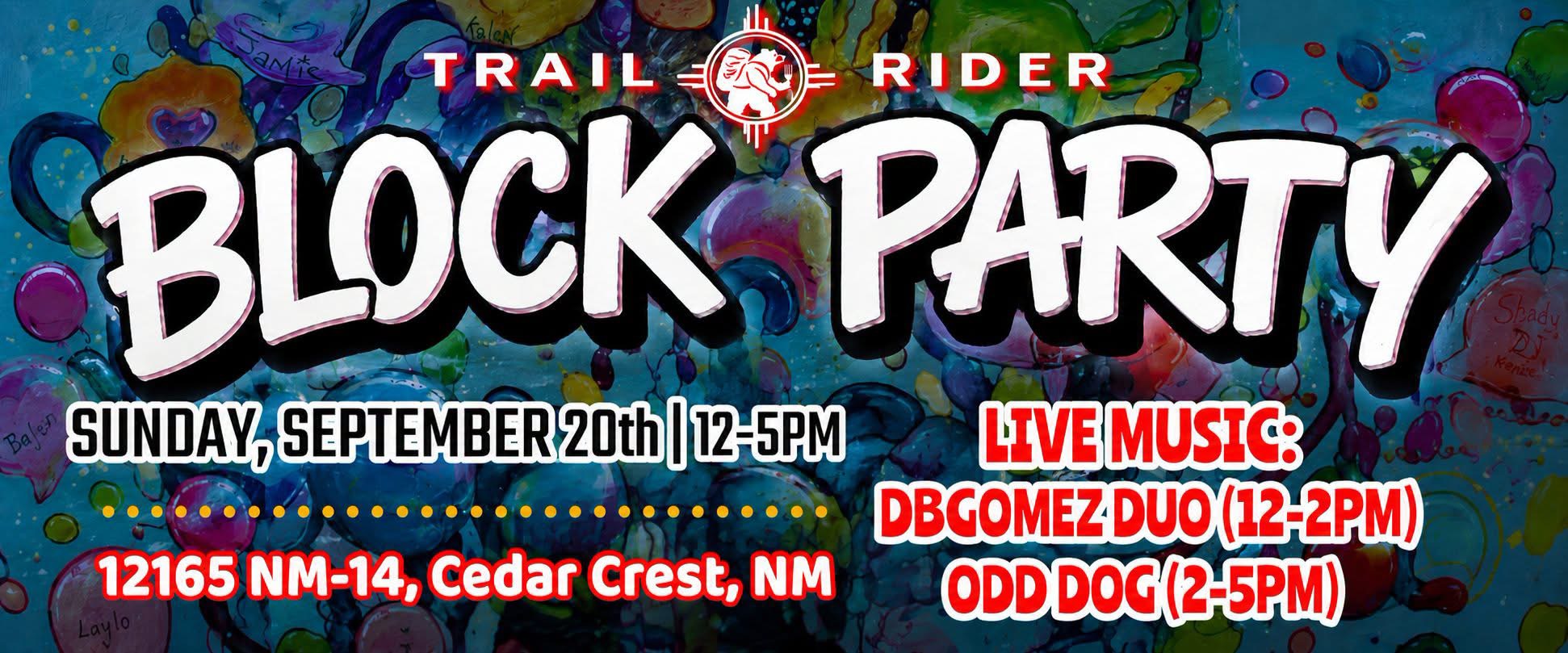Trail Rider Block Party Live Music Sunday 20th 12-5pm